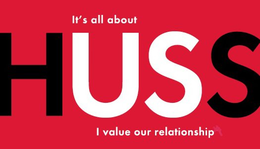 IT'S ALL ABOUT HUSS I VALUE OUR RELATIONSHIP trademark