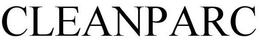 CLEANPARC trademark