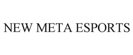 NEW META ESPORTS trademark
