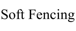 SOFT FENCING trademark