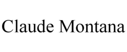 CLAUDE MONTANA trademark