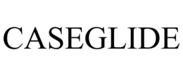 CASEGLIDE trademark