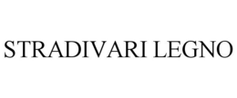 STRADIVARI LEGNO trademark