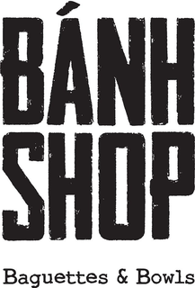 BÁNH SHOP BAGUETTES & BOWLS trademark