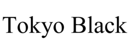 TOKYO BLACK trademark