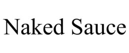 NAKED SAUCE trademark