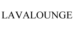 LAVALOUNGE trademark