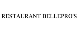 RESTAURANT BELLEPRO'S trademark