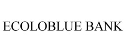 ECOLOBLUE BANK trademark