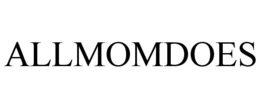 ALLMOMDOES trademark