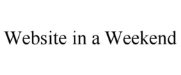 WEBSITE IN A WEEKEND trademark