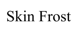 SKIN FROST trademark