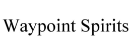 WAYPOINT SPIRITS trademark
