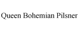 QUEEN BOHEMIAN PILSNER trademark