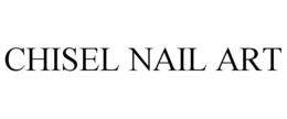 CHISEL NAIL ART trademark