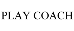 PLAY COACH trademark