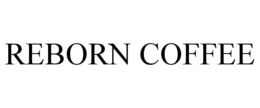 REBORN COFFEE trademark