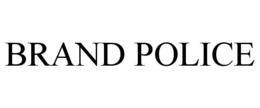 BRAND POLICE trademark