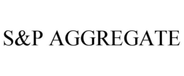 S&P AGGREGATE trademark