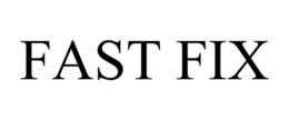 FAST FIX trademark