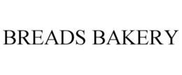 BREADS BAKERY trademark