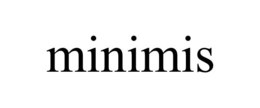 MINIMIS trademark