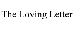 THE LOVING LETTER trademark