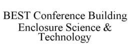 BEST CONFERENCE BUILDING ENCLOSURE SCIENCE & TECHNOLOGY trademark
