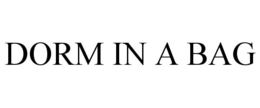 DORM IN A BAG trademark