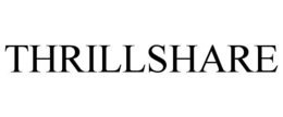 THRILLSHARE trademark