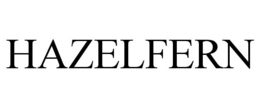 HAZELFERN trademark