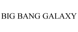 BIG BANG GALAXY trademark