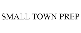 SMALL TOWN PREP trademark