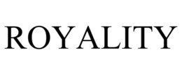 ROYALITY trademark