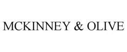 MCKINNEY & OLIVE trademark