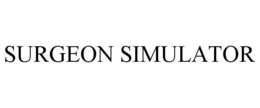 SURGEON SIMULATOR trademark
