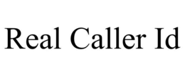 REAL CALLER ID trademark