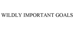 WILDLY IMPORTANT GOALS trademark