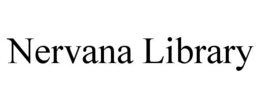 NERVANA LIBRARY trademark