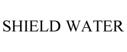 SHIELD WATER trademark