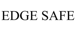 EDGE SAFE trademark