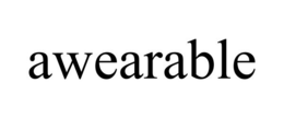 AWEARABLE trademark