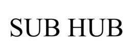 SUB HUB trademark