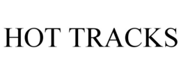 HOT TRACKS trademark
