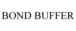 BOND BUFFER trademark