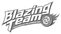 BLAZING TEAM MASTERS OF YO KWON DO trademark
