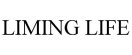 LIMING LIFE trademark