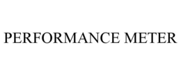 PERFORMANCE METER trademark