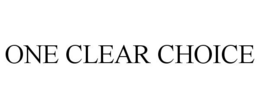 ONE CLEAR CHOICE trademark
