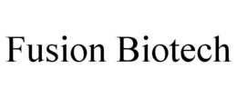 FUSION BIOTECH trademark